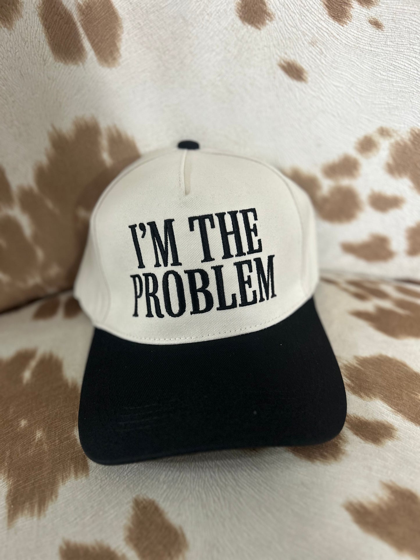 I’m The Problem // Black