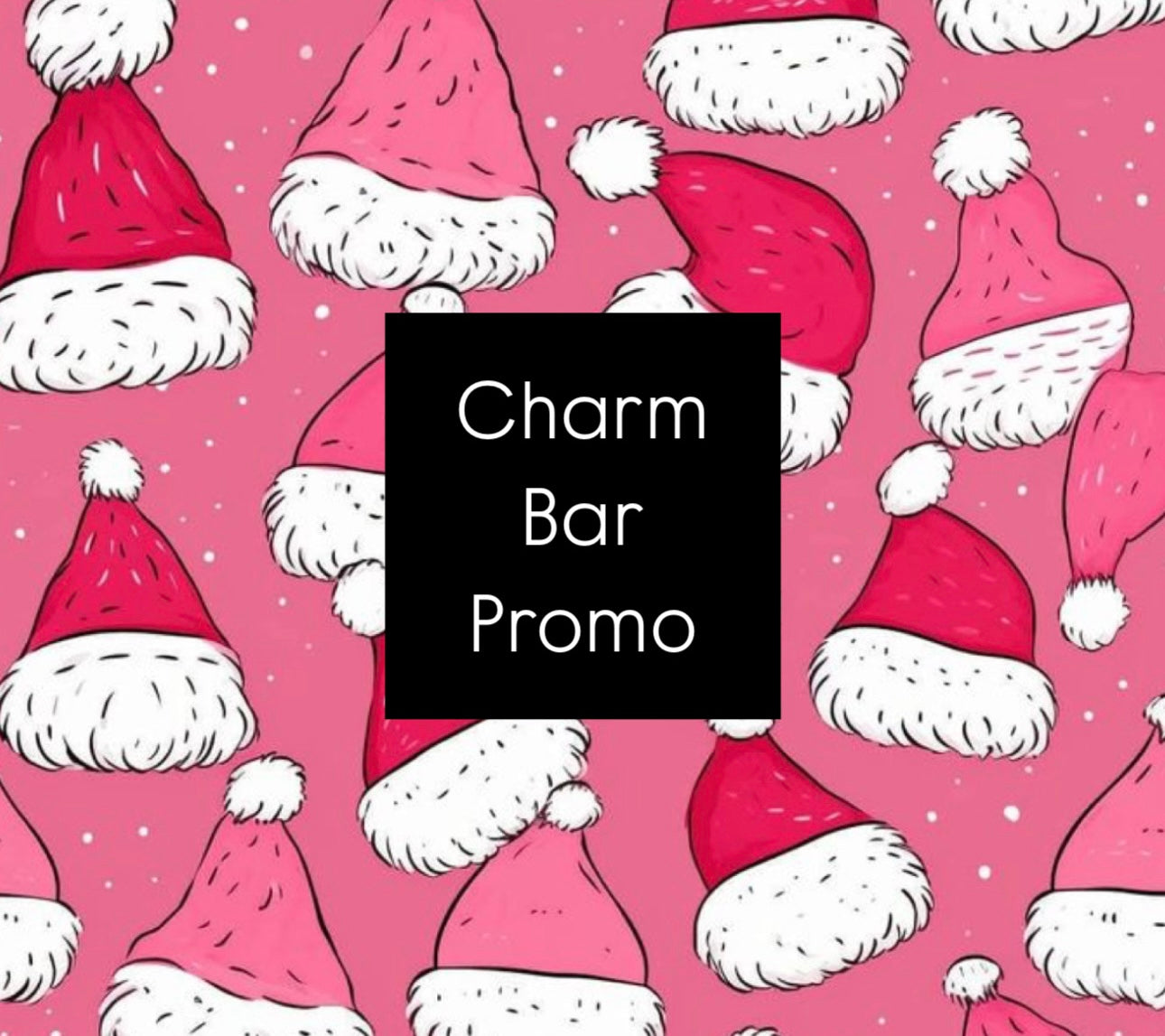 Charm Bar Promo