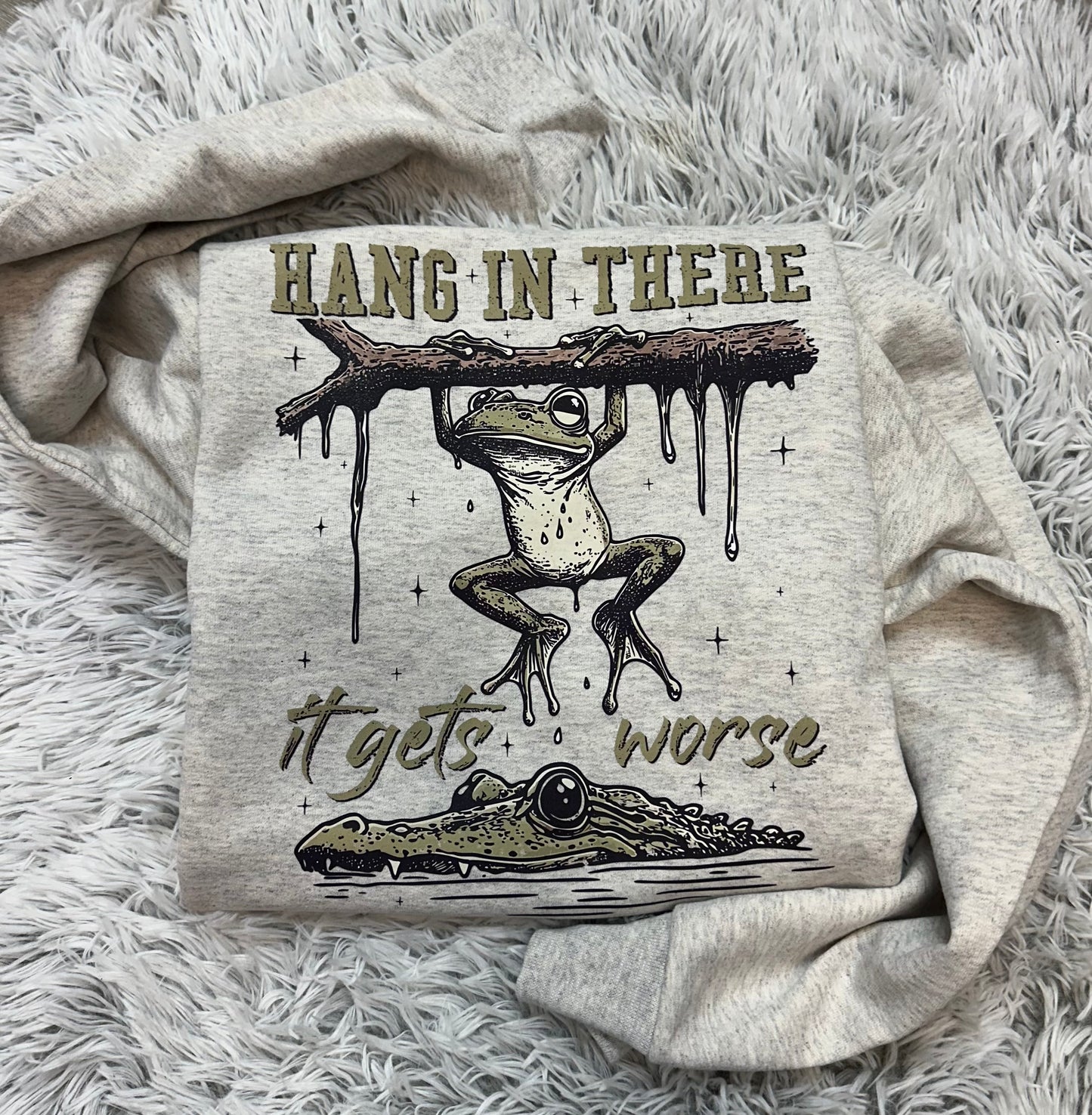 It Gets Worse // Graphic Sweatshirt