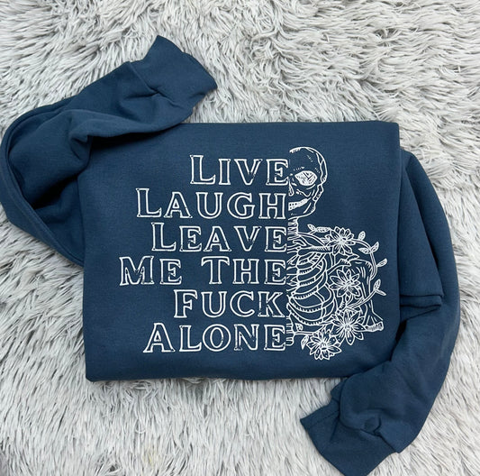 Leave Me The Fuck Alone // Graphic Crew