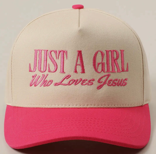 Just A Girl Who Loves Jesus // Hat