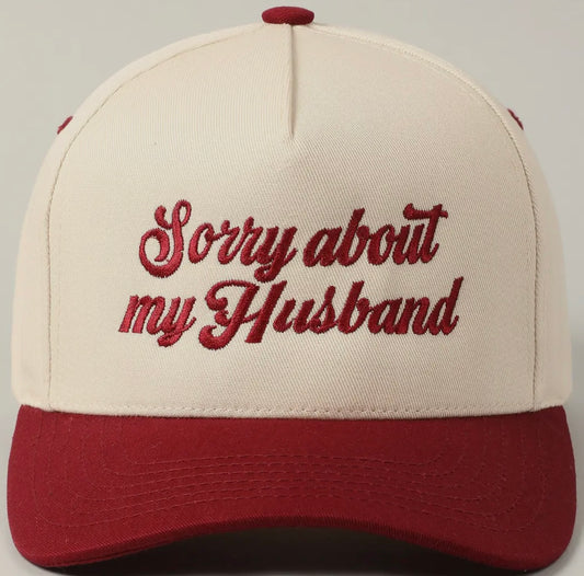 Sorry About My Husband // Burgundy // Hat