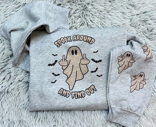 Spook Around and Find Out // Graphic Sweatshirt