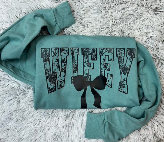 Wifey // Graphic Sweatshirt