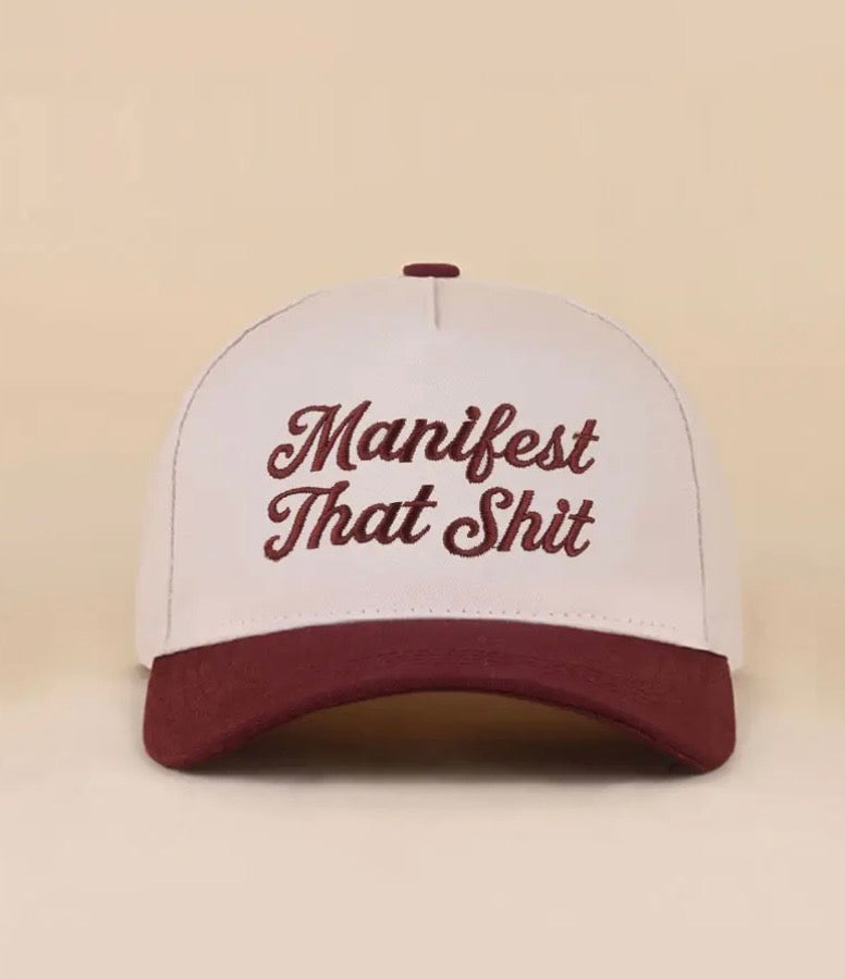 Manifest That Shit // Raisin // Hat