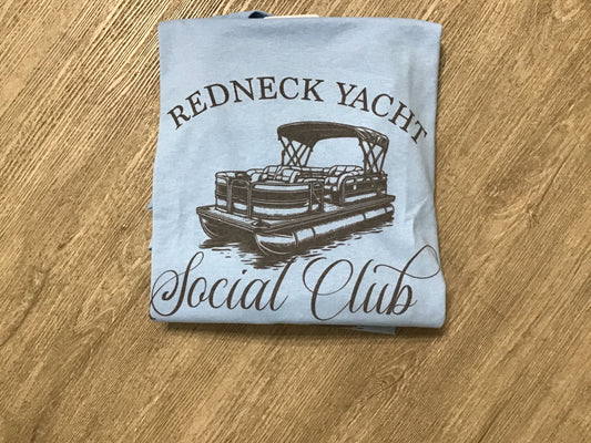 Redneck Yacht Club // Graphic Tee